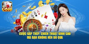 Chiến Lược Gấp Thếp Poker Thắng Lớn Từ Cao Thủ Go88 