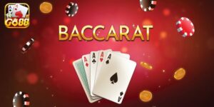 Sự Thật Về Baccarat Online - Những Điều Người Chơi Cần Biết